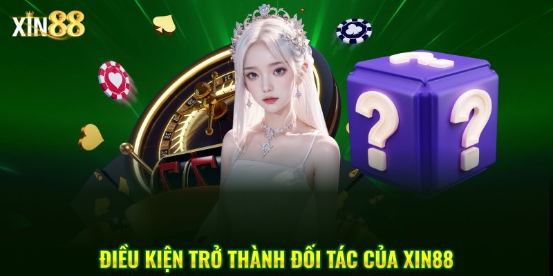 Đại Lý Xin88: Đối Tác Chiến Lược, Chia Sẻ Lợi Nhuận 2 Đại lý Xin88 3
