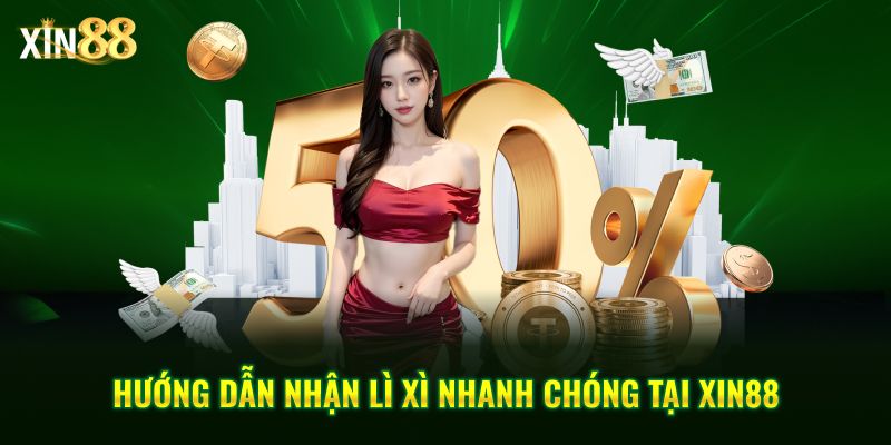 Đăng Nhập Mỗi Ngày Nhận Lì Xì May Mắn Từ Nhà Cái XIN88 4 Đăng nhập mỗi ngày nhận lì xì may mắn 4