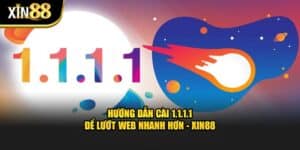 Hướng dẫn cài 1.1.1.1-1