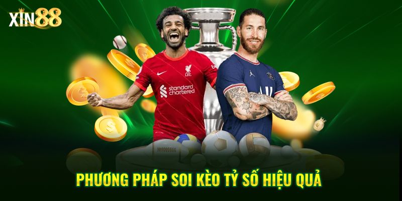 Soi kèo tỷ số tại Xin88 | Hướng dẫn phân tích và chiến thuật đặt cược 4 soi kèo tỷ số 4