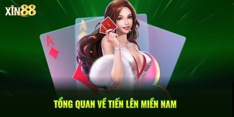 Tiến Lên Miền Nam Tại Xin88: So Tài Cao Thủ, Rinh Thưởng Khủng 2 tiến lên miền nam 2