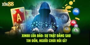 Xin88 lừa đảo 1